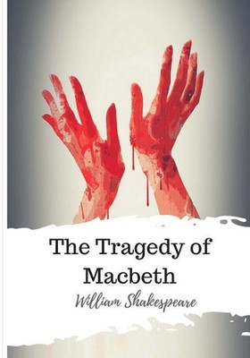 The Tragedy of Macbeth by William Shakespeare (English) Paperback Book