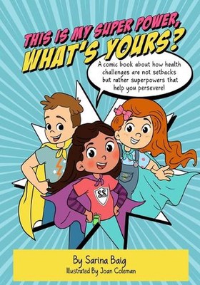 This is My Super Power, What's Yours? by Sarina Baig (English) Paperback Book