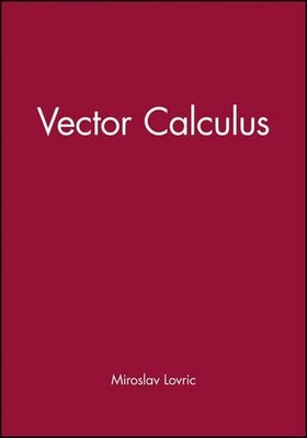 Student Solutions Manual to accompany Vector Calculus by Miroslav Lovric (Englis