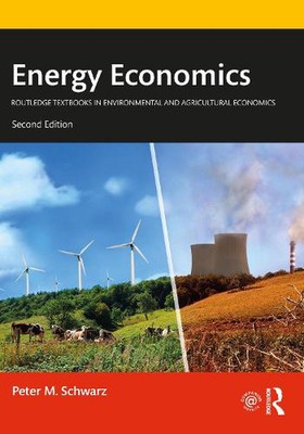 Energy Economics by Peter M. Schwarz Paperback Book