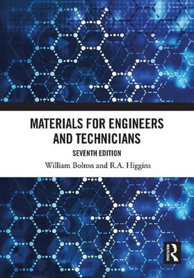 Materials for Engineers and Technicians by William Bolton Paperback Book