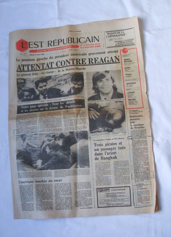 Journal L'Est Republicain Du 31 Mars 1981 - Attentat Contre Reagan