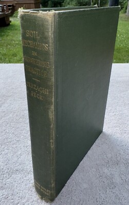 Terzaghi, Karl. Soil Mechanics In Engineering Practice. John Wiley, Ny, 1948