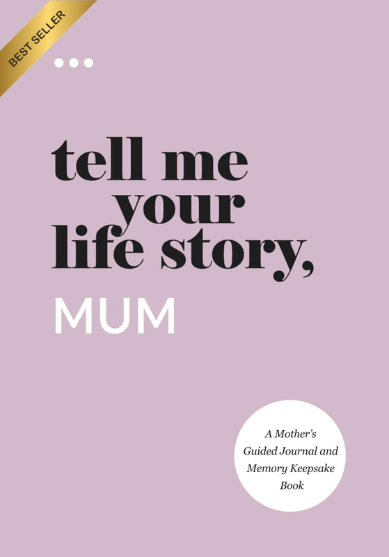 Tell Me Your Life Story, Mum: a Mother’S Guided Journal and Memory Keepsake Book