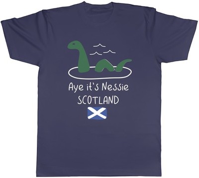 Aye It's Nessie Funny Lochness Monster Scotland Mens T-Shirt Tee Gift Top