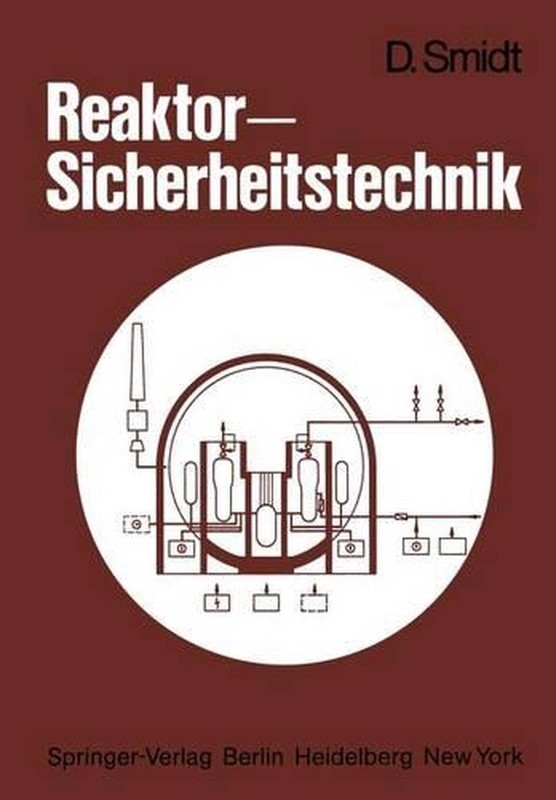 Reaktor-Sicherheitstechnik: Sicherheitssysteme und St?rfallanalyse f?r Leichtwas