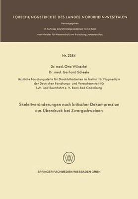 Skelettvernderungen nach kritischer Dekompression aus berdruck bei Zwergschweine
