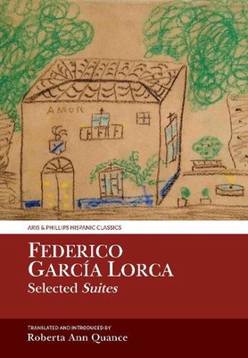 Federico Garca Lorca, Selected Suites by Roberta Ann Quance (English) Paperback 
