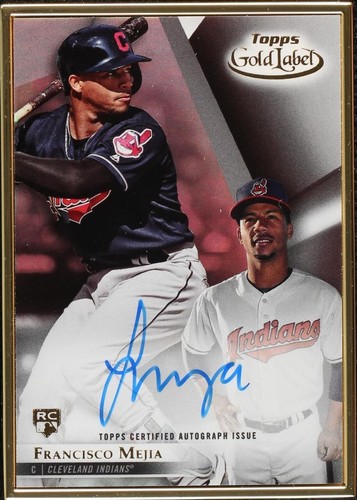 2018 Topps Gold Label - Francisco Mejia #FA-FM