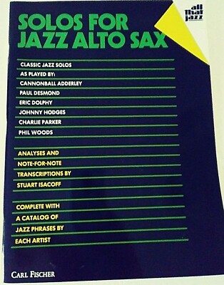 All That Jazz, Solos for Jazz Alto Sax, Classic Jazz Solos, Stuart Isacoff, 1985