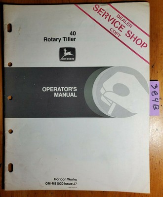 JOHN DEERE 40 ROTARY TILLER OPERATORS MANUAL - www.mygreen.farm