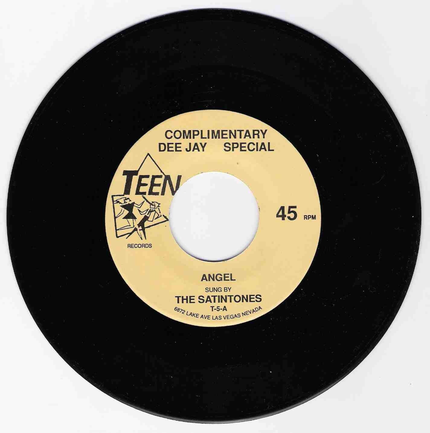 DOO WOP 45 THE SATINTONES ANGEL ON TEEN STRONG VG REISSUE