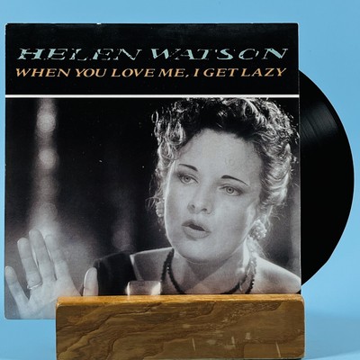 Helen Watson When You Love Me I Get Lazy 1988 7'' Single Vinyl Record DB 9167