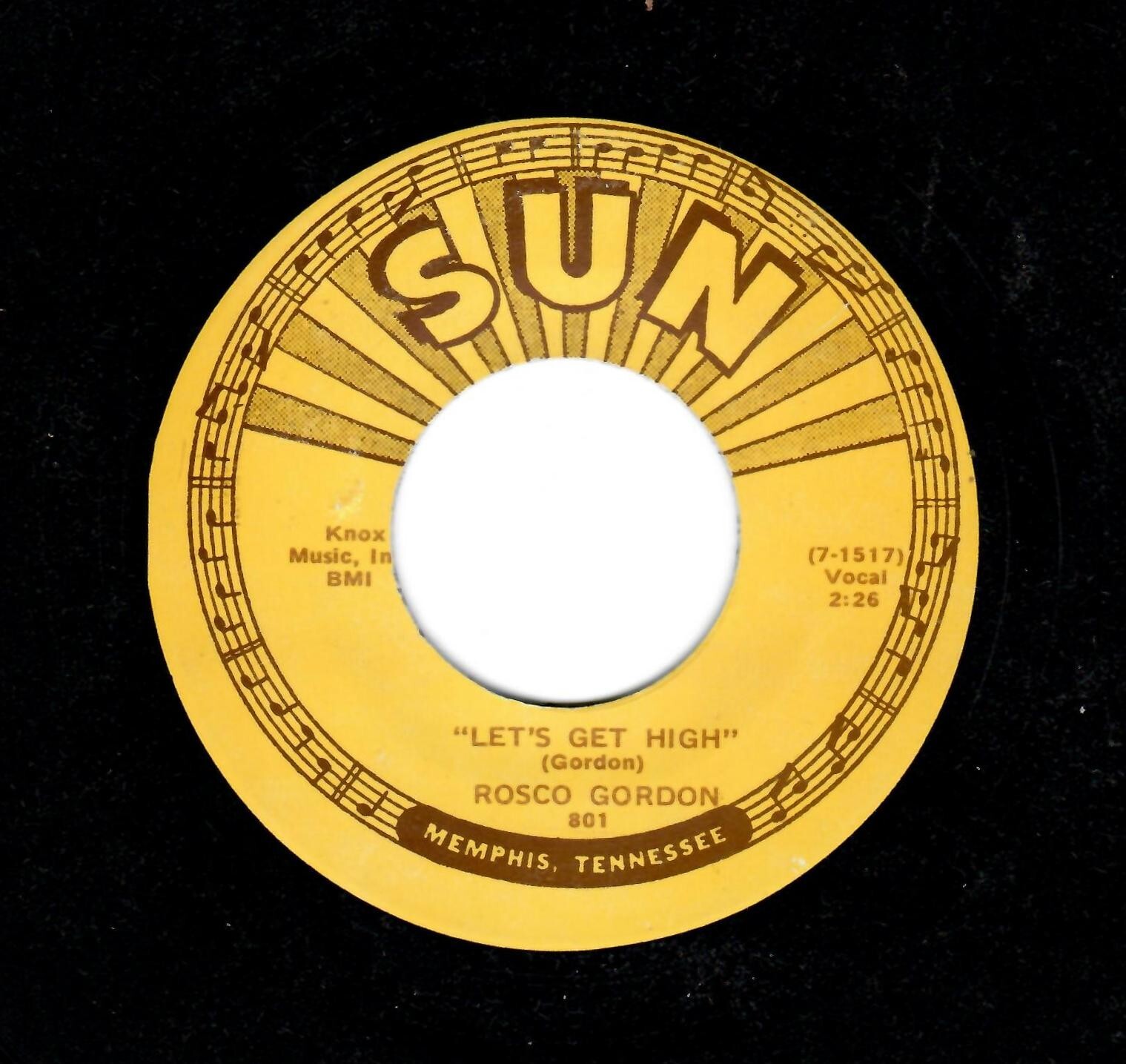 米7” Rosco Gordon Lets Get High / Bop With Me Baby 801 SUN /00080 $_57.JPG?set_id=880000500F
