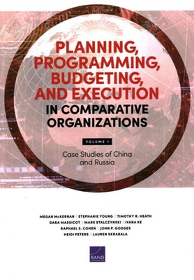 Planning, Programming, Budgeting, and Execution in Comparative Organizations: Ca