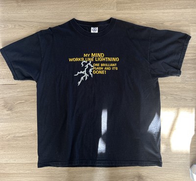 Vintage T-Shirt My Mind Works Like Lighting One Brilliant Flash And It s Gone XL