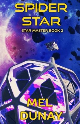 Spider Star by Mel Dunay Paperback Book
