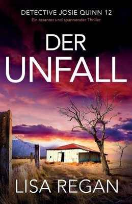 Der Unfall: Ein rasanter und spannender Thriller by Lisa Regan Paperback Book