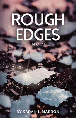 Rough Edges by Sarah J. Marron (English) Paperback Book