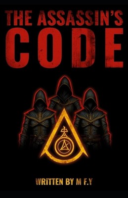 The Assassin's Code by M.F.Y. Paperback Book