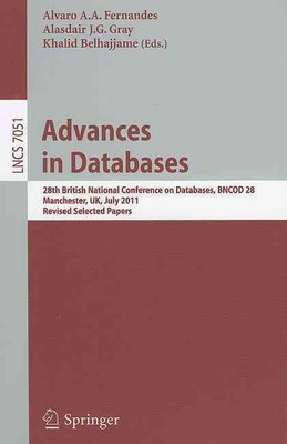 Advances in Databases: 28th British National Conference on Databases, BNCOD 28, 