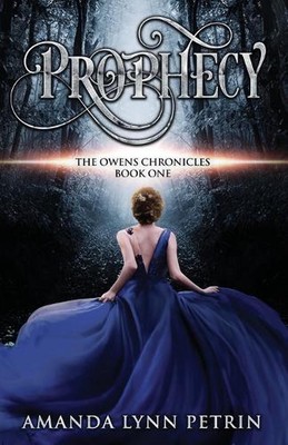 Prophecy by Amanda Lynn Petrin (English) Paperback Book