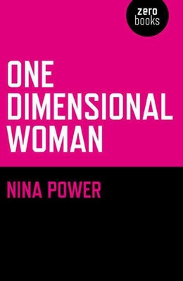 One Dimensional Woman by Nina Power (English) Paperback Book