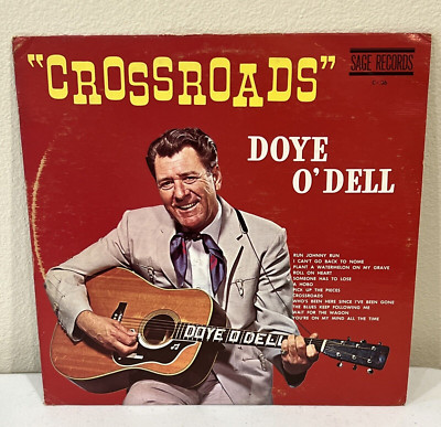 Doye O'dell Crossroads Vinyl Country LP Sage Red Label C-36