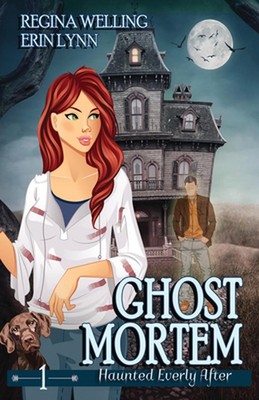 Ghost Mortem: A Ghost Cozy Mystery Series by Regina Welling (English) Paperback 