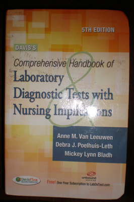 Davis's Comprehensive Handbook of Laboratory and Diagnostic Tests BRAND NEW