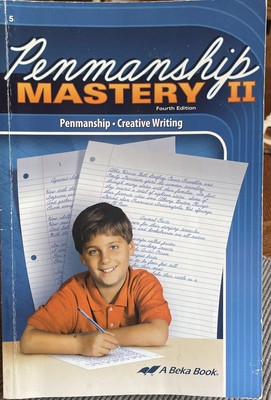 Abeka 5th Grade Penmanship Mastery 2 Fourth Edition
