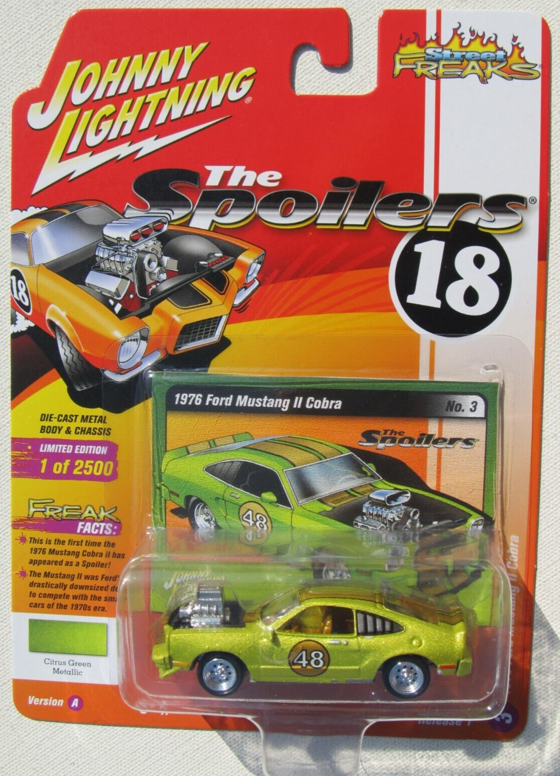 JOHNNY LIGHTNING STREET FREAKS THE SPOILERS 1976 MUSTANG II