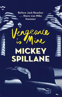 Vengeance is Mine by Mickey Spillane (English) Paperback Book