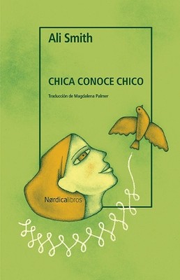 Chica Conoce Chico by Ali Smith (Spanish) Paperback Book