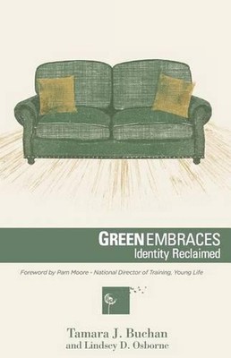 Green Embraces: Identity Reclaimed by Lindsey D. Osborne (English) Paperback Boo