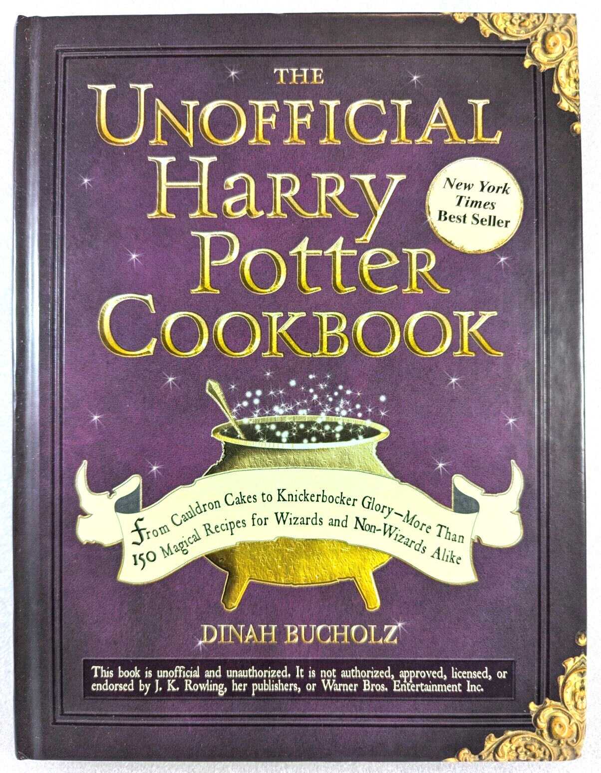 The Unofficial Harry Potter Cookbook by Dinah Bucholz