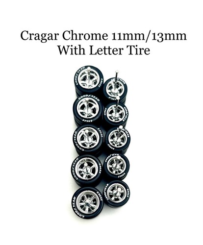 5x Chrome Cragar 11/13mm Wheels w/ Lettered Rubber Tires for 1/64 H0T Wheelz