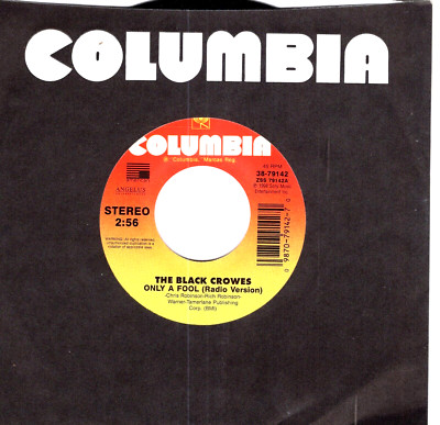 The Black Crowes:   Only A Fool (Radio Version) / Peace Anyway .. 45-4049