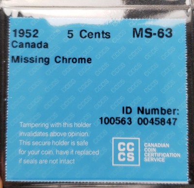 1952 Canada 5 Cents Coin ***CCCS Graded MS-63 Missing Chrome*** RARE