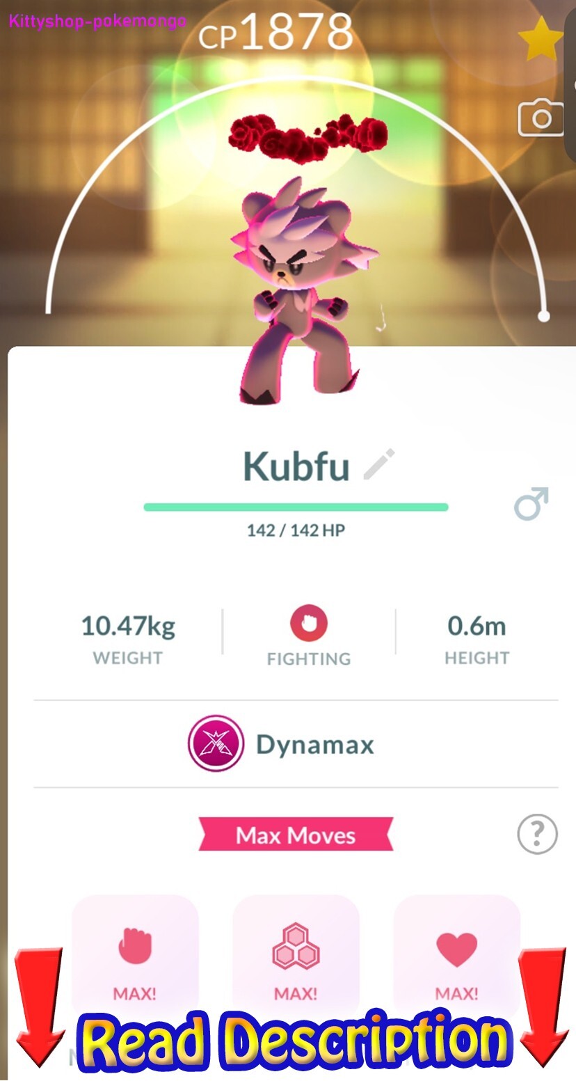Pokémon Go ! - (Lucky Trinket🍀) Level 50 Dynamax Kubfu