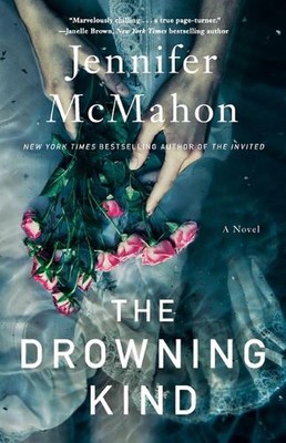 The Drowning Kind by Jennifer McMahon (English) Paperback Book
