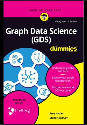 Graph Data Science for Dummies by Amy Holder and Mark Needham ...