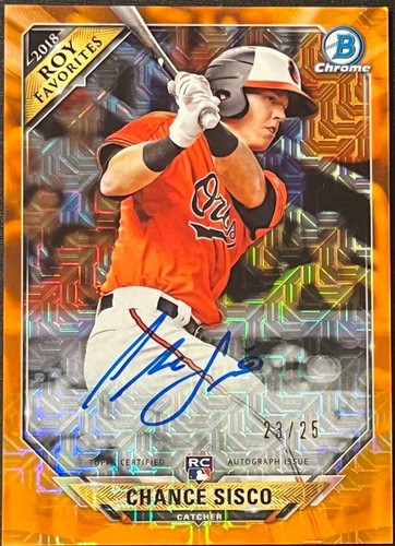 2018 Bowman - Chance Sisco #ROYFA-CS