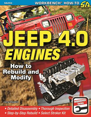 SA294 How to Rebuild and Modify Jeep 4.0 Engines Stroker Kit Step By Step Build