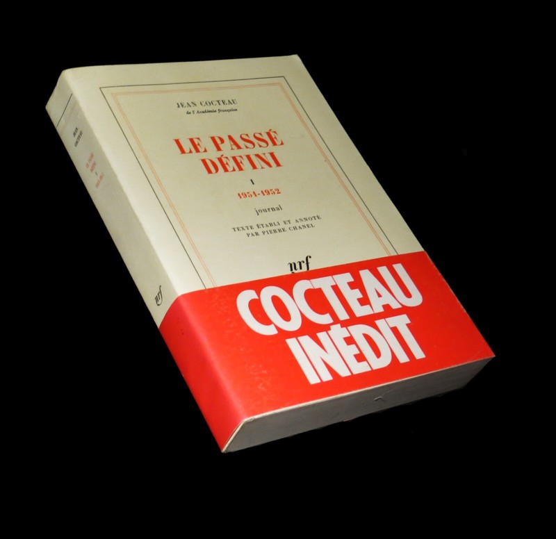Cocteau (Jean) - Le PassÃ© DÃ©Fini I / Journal. Eo.