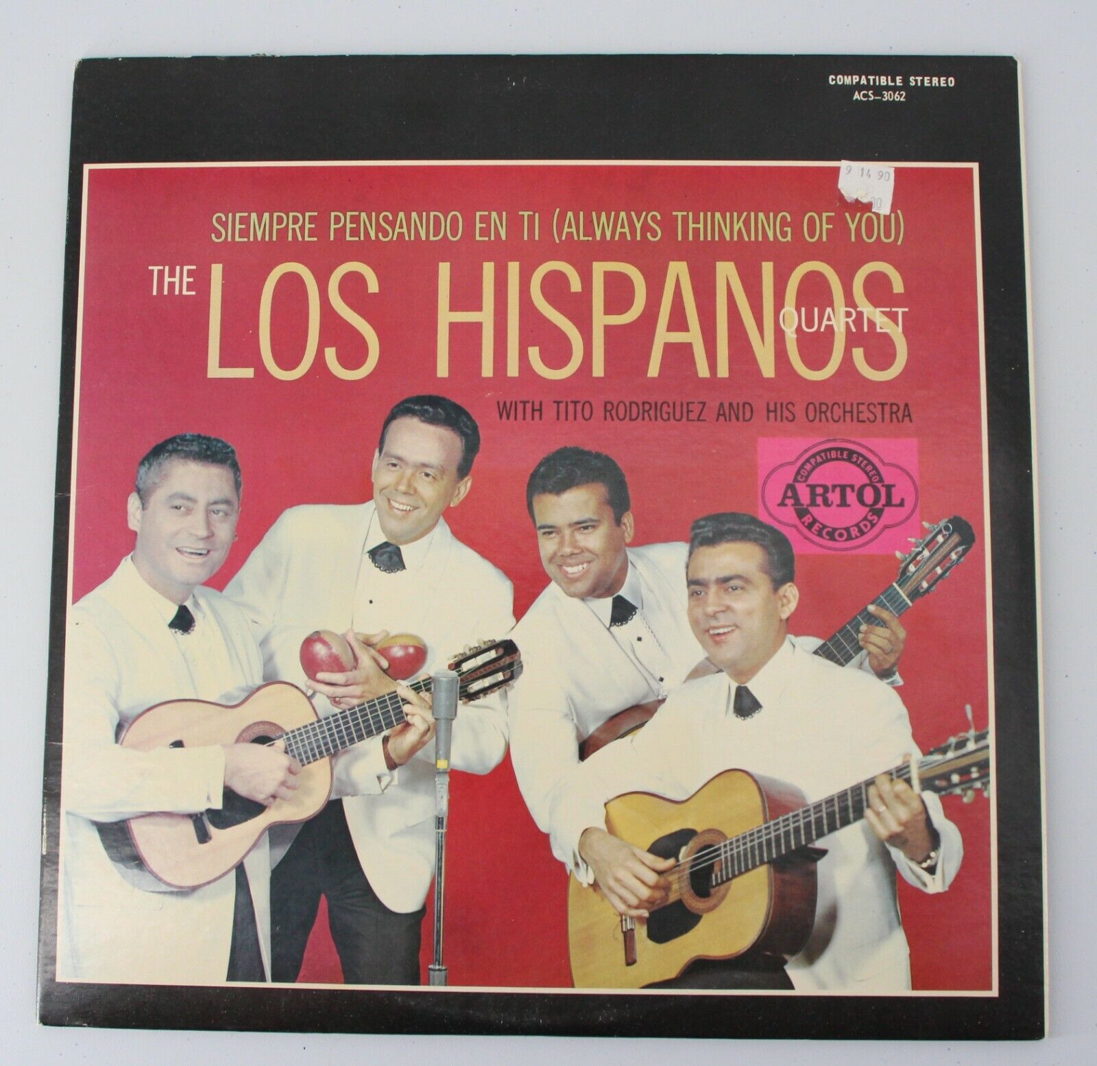 Artol Records ACS 3062 The Los Hispanos Quartet Siempre Pensando En Ti Latin LP Artol Records ACS 3062 The Los Hispanos Quartet Siempre Pensando En Ti Latin LP