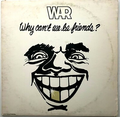 WAR WHY CAN'T WE BE FRIENDS希少ポスター付き WAR 
