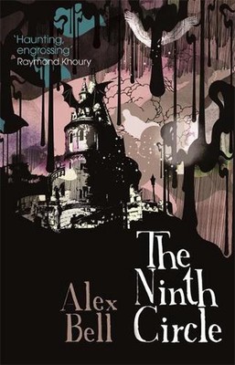 The Ninth Circle by Alex Bell (English) Paperback Book