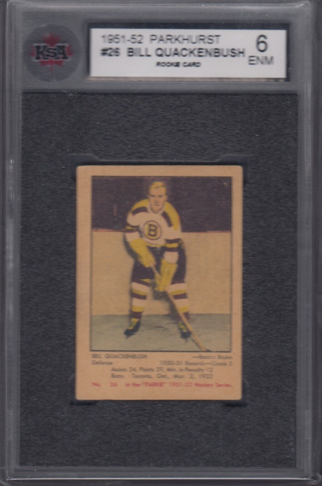 BILL QUACKENBUSH, 1951 Parkhurst #26, KSA 6, Rookie Card. rookie card picture