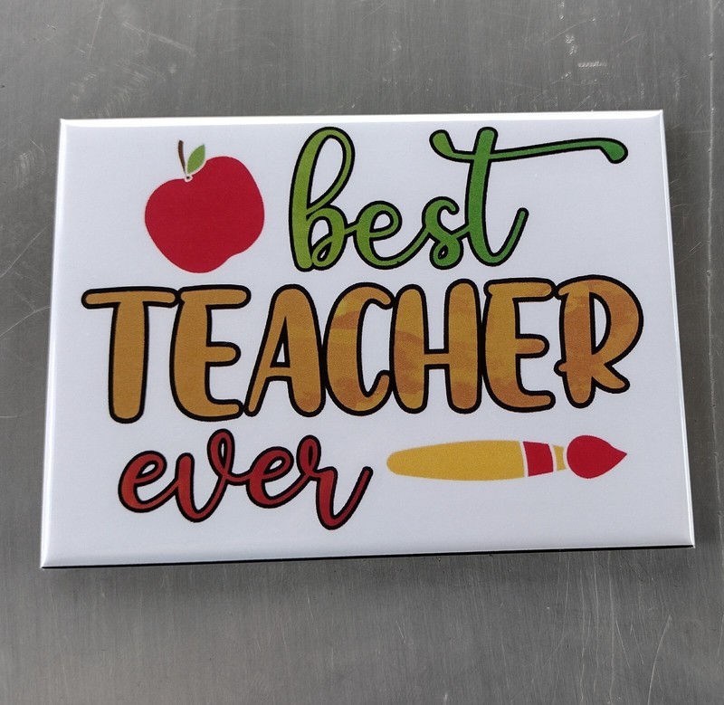 Best Teacher Ever Magnet for Refrigerator Safe Fridge